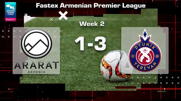 Ararat-Armenia - Pyunik 1:3, Fastex Armenian Premier League 2024/25, Week 02